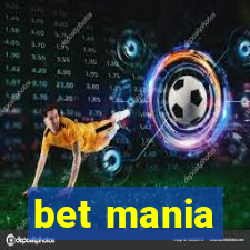 bet mania