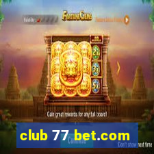 club 77 bet.com