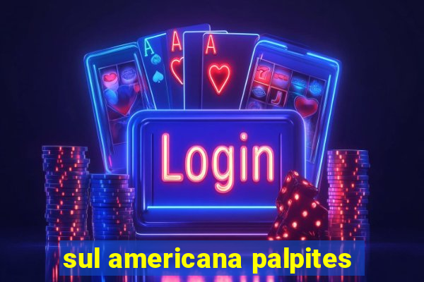 sul americana palpites