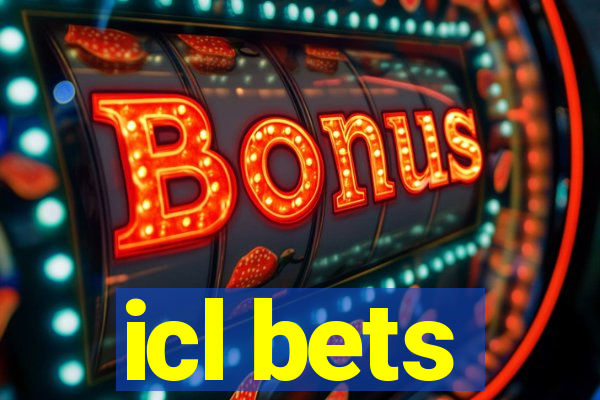 icl bets