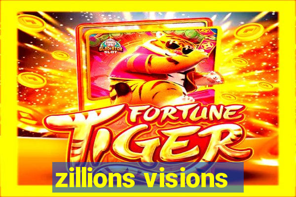 zillions visions