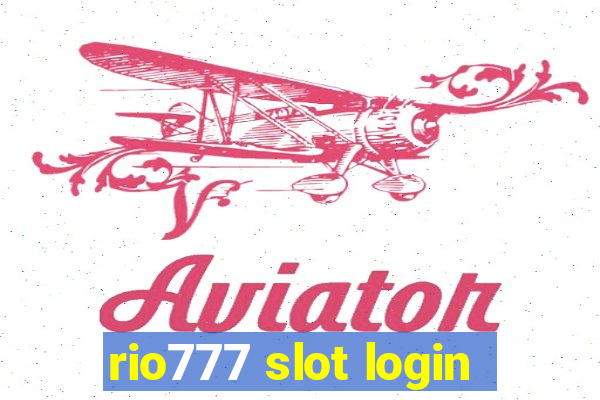 rio777 slot login