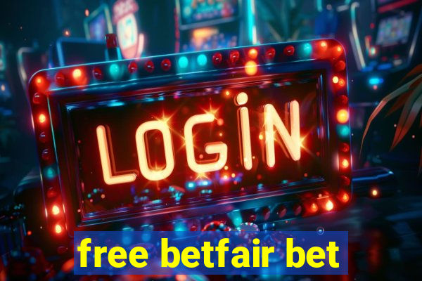 free betfair bet