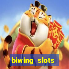 biwing  slots