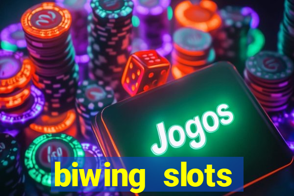 biwing  slots