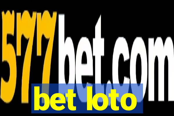 bet loto