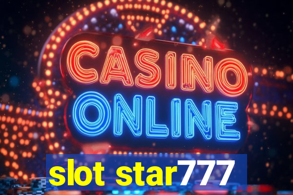 slot star777