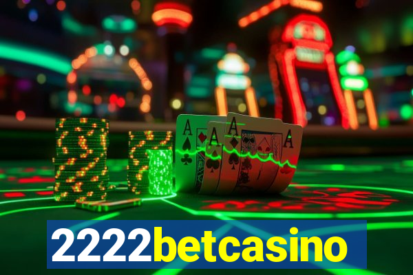 2222betcasino