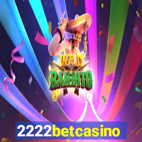 2222betcasino