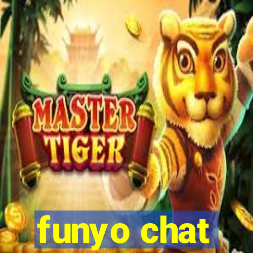 funyo chat