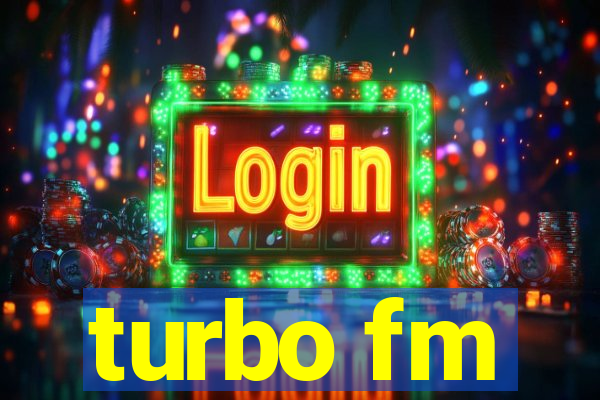 turbo fm