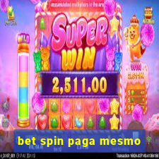 bet spin paga mesmo