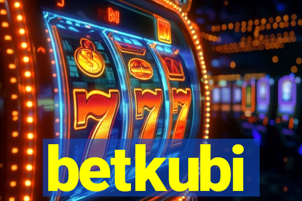 betkubi