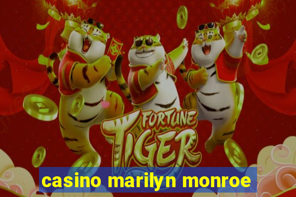 casino marilyn monroe