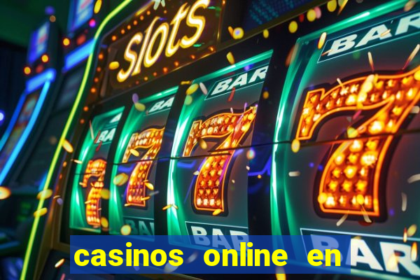 casinos online en las vegas