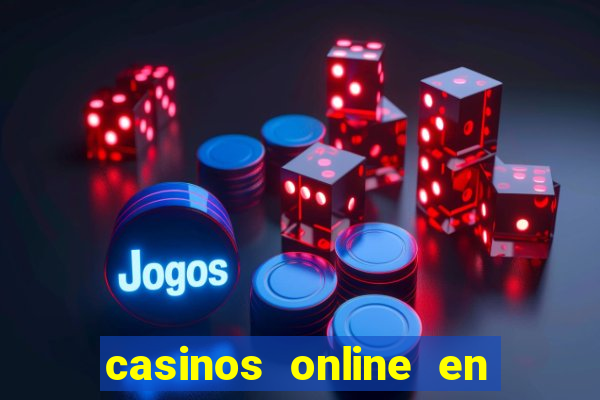 casinos online en las vegas