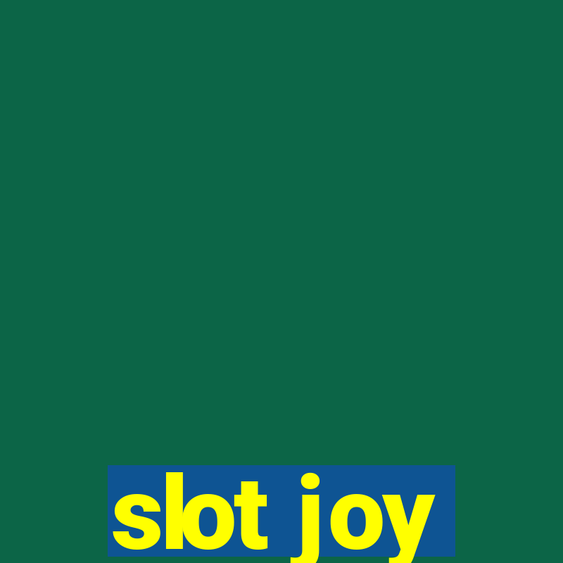 slot joy