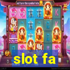 slot fa