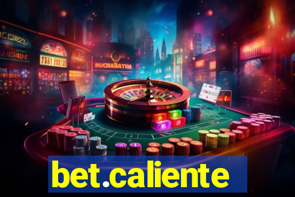 bet.caliente