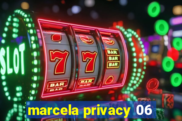 marcela privacy 06