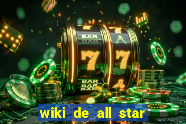 wiki de all star tower defense