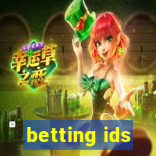 betting ids