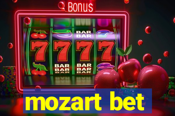 mozart bet