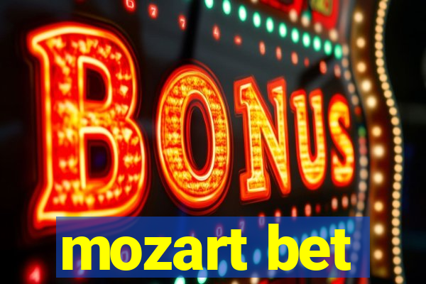 mozart bet