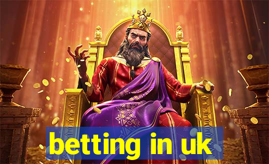 betting in uk