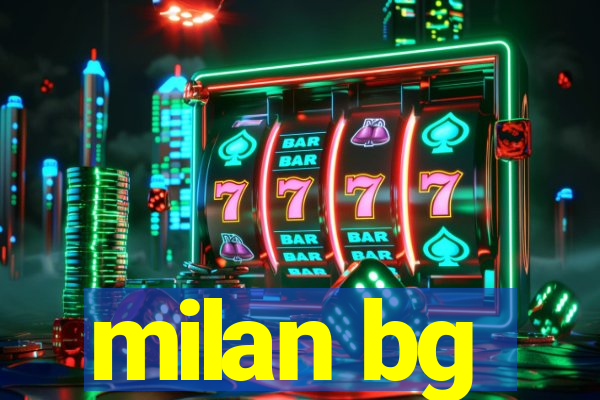 milan bg