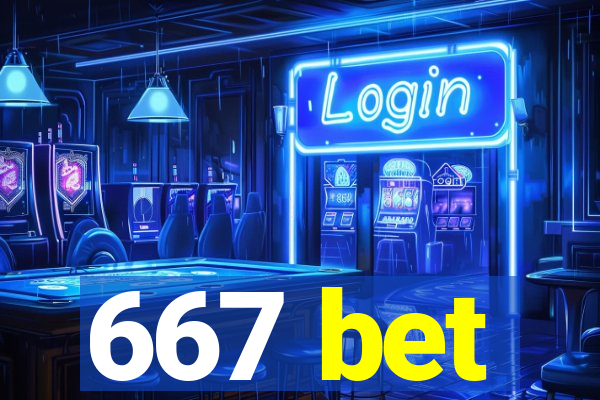 667 bet