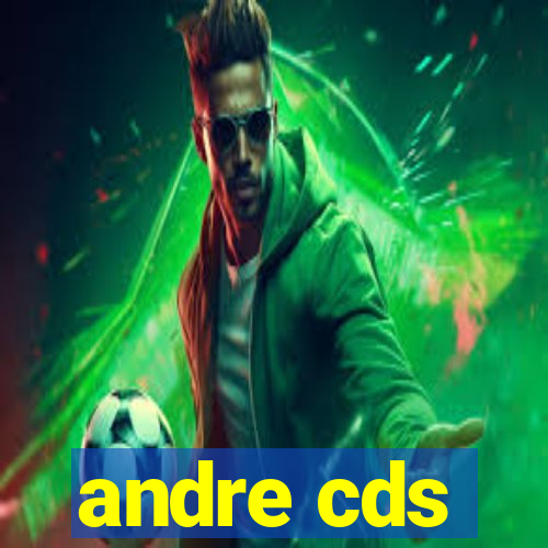 andre cds