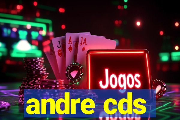 andre cds