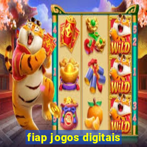 fiap jogos digitais