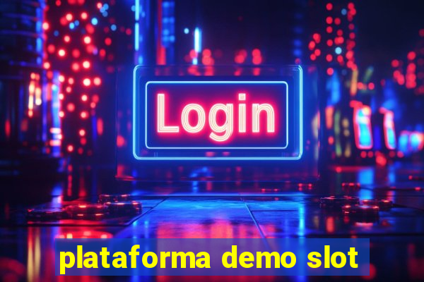 plataforma demo slot