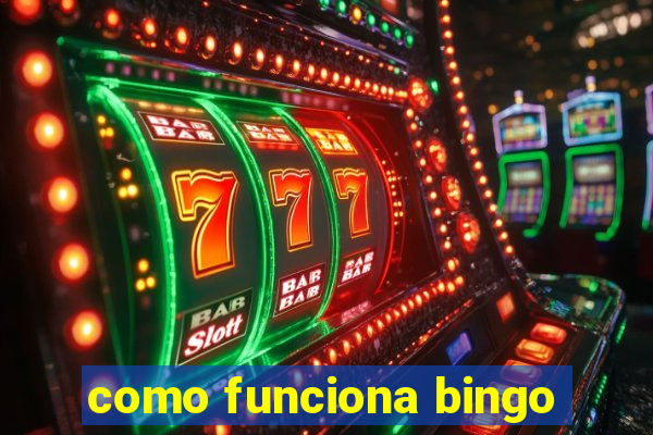 como funciona bingo