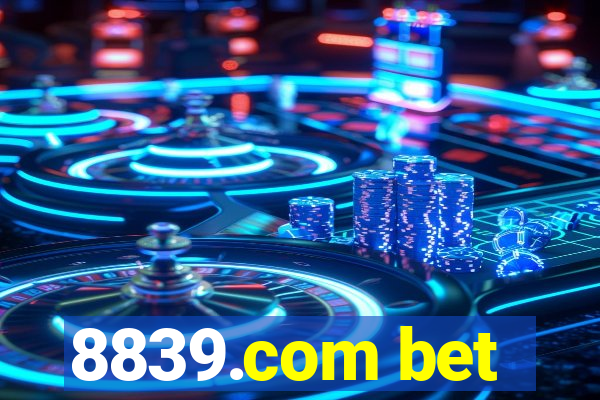 8839.com bet