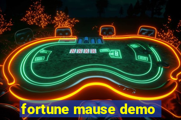 fortune mause demo