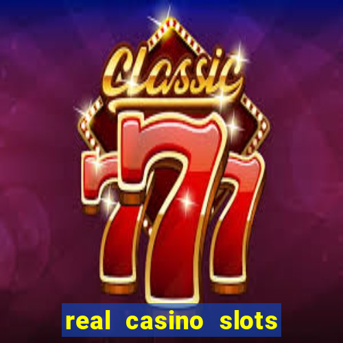 real casino slots for free