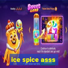 ice spice asss