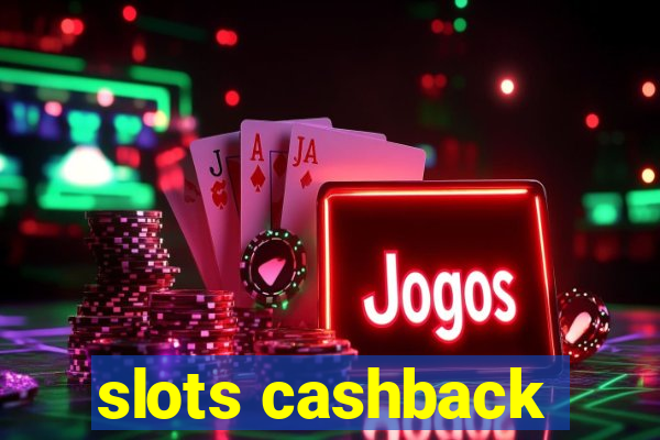 slots cashback