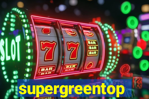 supergreentop