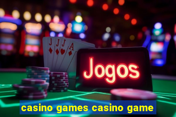 casino games casino game