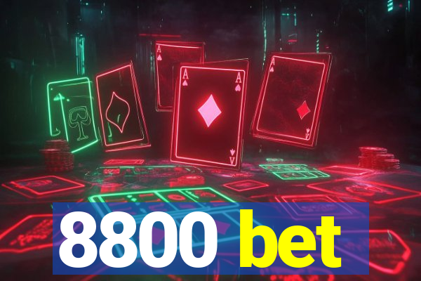 8800 bet