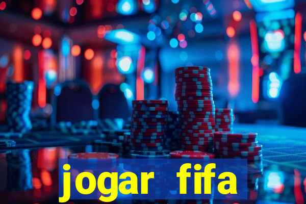 jogar fifa apostando dinheiro