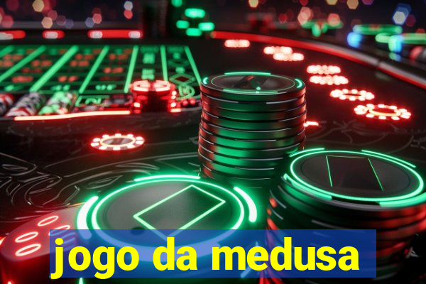 jogo da medusa