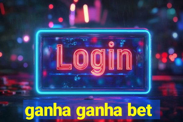 ganha ganha bet