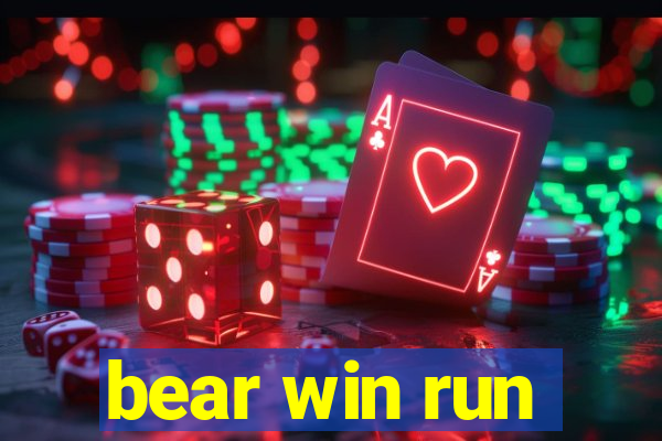 bear win run