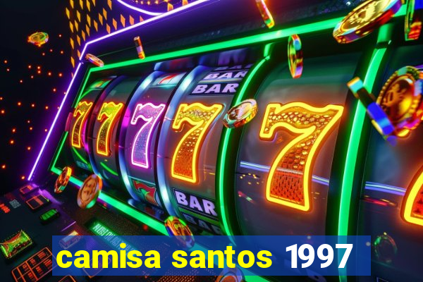 camisa santos 1997