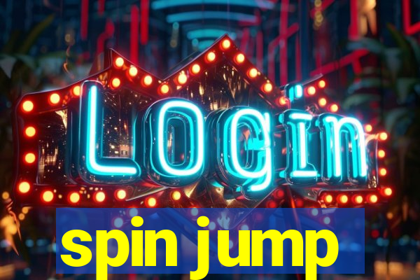 spin jump